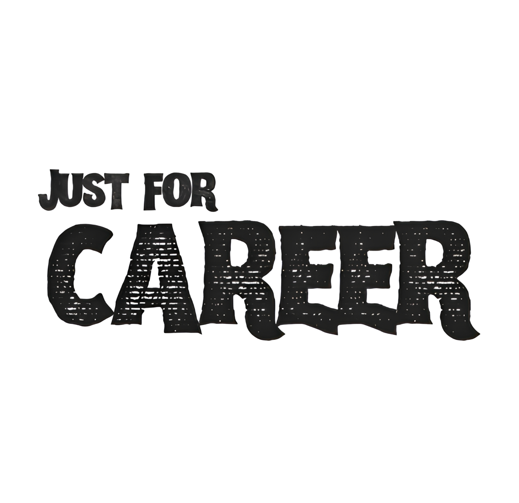 Just For Career